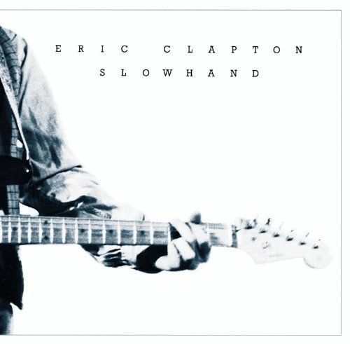 Slowhand / Eric Clapton