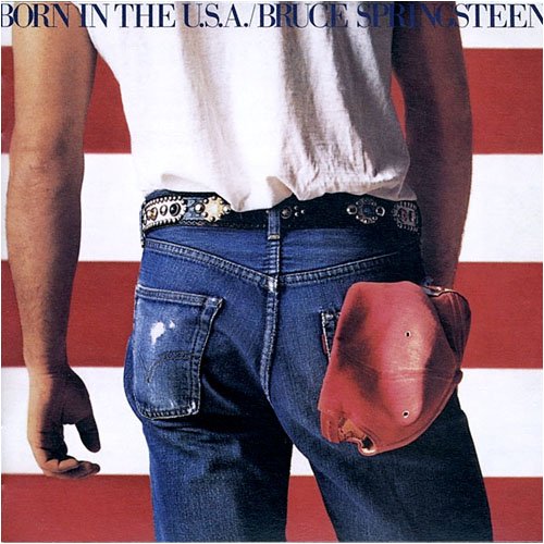 Born in the U.S.A. / Bruce Springsteen
