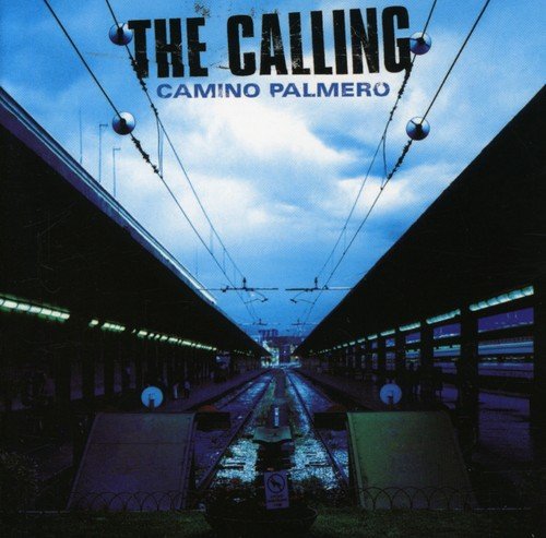 Camino Palmero / The Calling