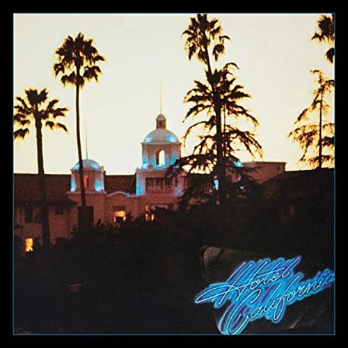 Hotel California / Eagles
