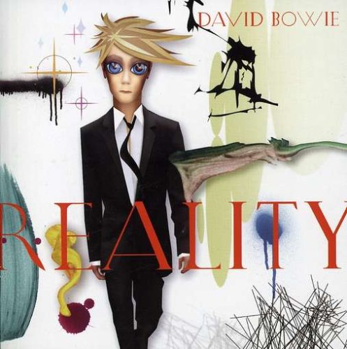 Reality / David Bowie