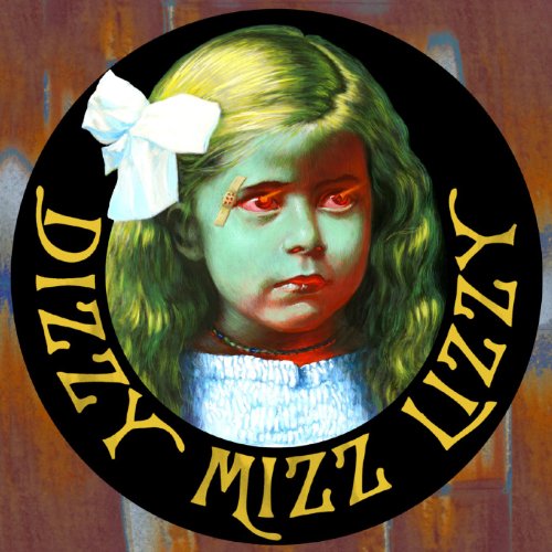 Dizzy Mizz Lizzy / Dizzy Mizz Lizzy