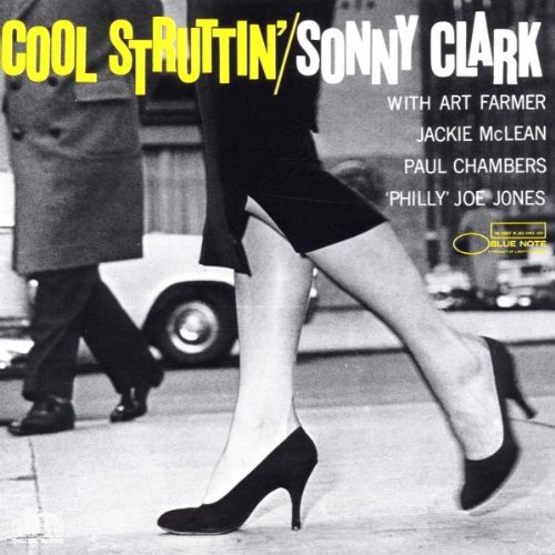 Cool Struttin’ / Sonny Clark