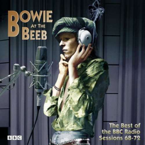 Bowie at the Beeb: The Best of the BBC Radio Sessions 68-72 / David Bowie