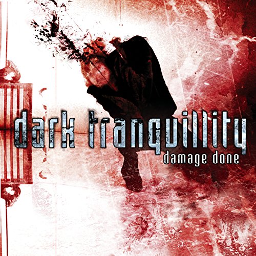 Damage Done / Dark Tranquillity