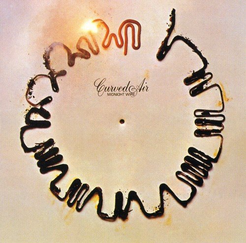 Midnight Wire / Curved Air