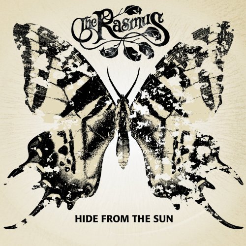 Hide From The Sun / The Rasmus