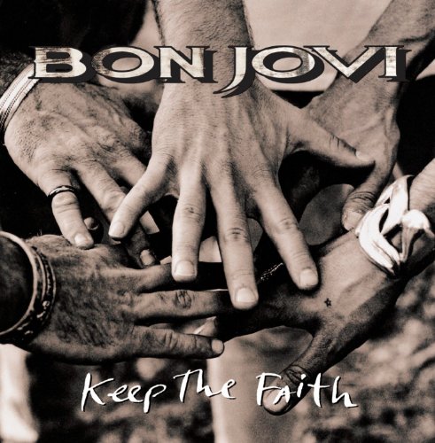 Keep The Faith / Bon Jovi