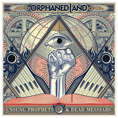 Unsung Prophets & Dead Messiahs / Orphaned Land