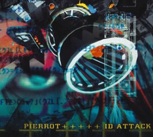 ID ATTACK / PIERROT