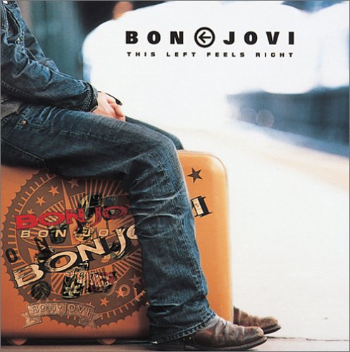 This Left Feels Right / Bon Jovi