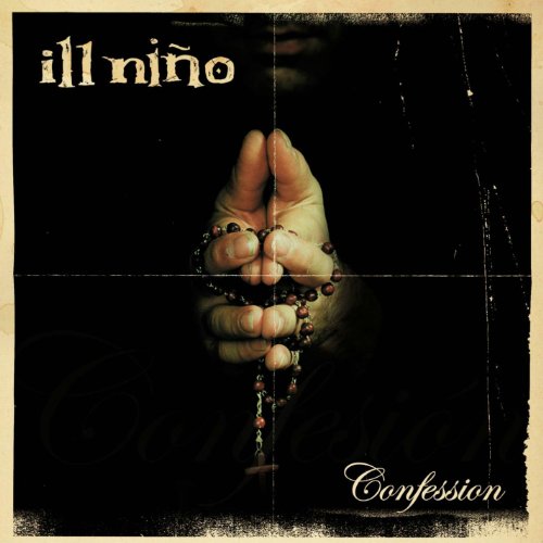Confession / Ill Niño