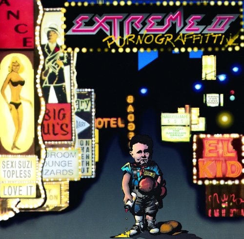 Extreme II : Pornograffitti (A Funked Up Fairytale) / Extreme