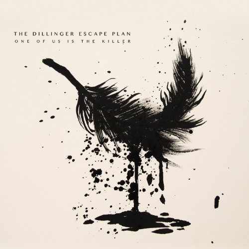 One Of Us Is The Killer / Dillinger Escape Plan