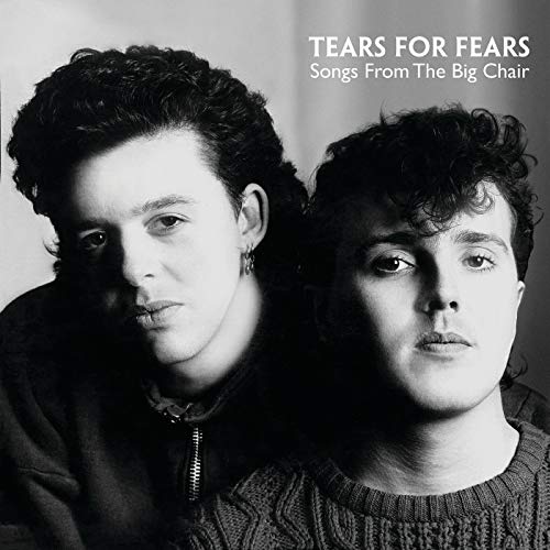 Songs From The Big Chair /  Tears For Fears