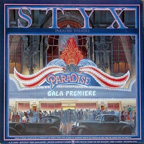 Paradise Theatre / Styx