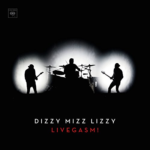 Livegasm! / Dizzy Mizz Lizzy