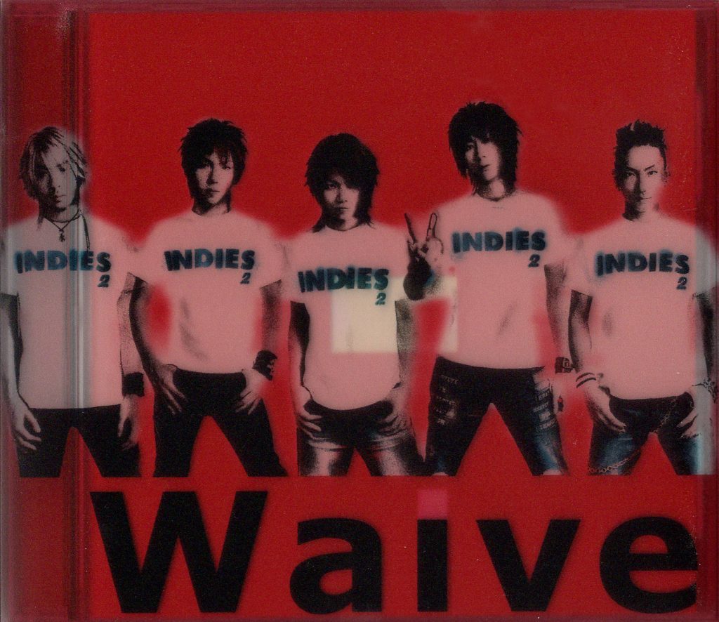 INDIES 2 / Waive