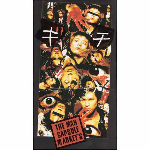 ギチ / THE MAD CAPSULE MARKET’S