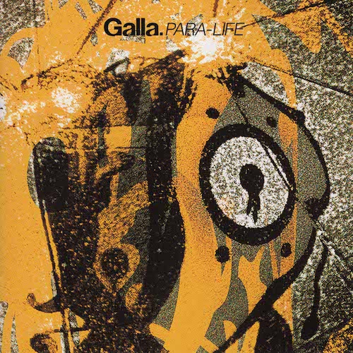 PARA-LIFE / Galla
